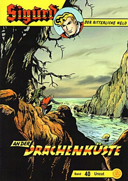 Sigurd Uncut 40 - An der Drachenküste